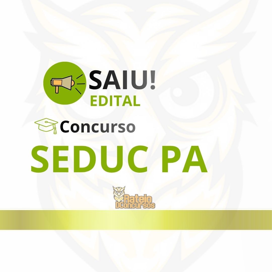 Concurso SEDUC PA 2026: 2 mil vagas e inscrições abertas Concurso SEDUC PA 2026: 2 mil vagas e inscrições abertas